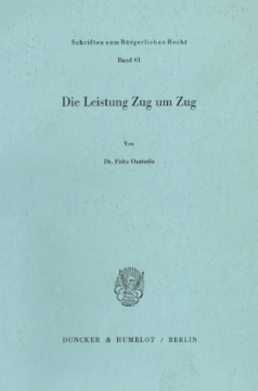Die Leistung Zug um Zug Die Leistung Zug um Zug