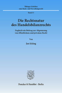 Die Rechtsnatur des Handelsbilanzrechts
