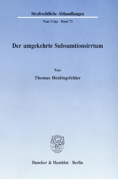 Der umgekehrte Subsumtionsirrtum Der umgekehrte Subsumtionsirrtum