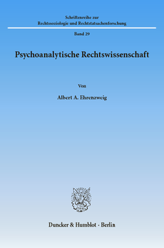 Psychoanalytische Rechtswissenschaft Psychoanalytische Rechtswissenschaft