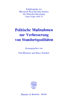 Politische Maßnahmen zur Verbesserung von Standortqualitäten Politische Maßnahmen zur Verbesserung von Standortqualitäten