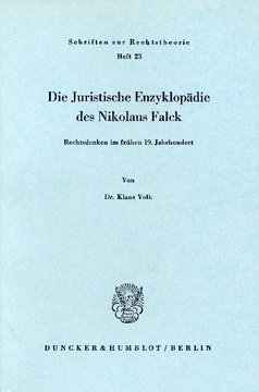 Die Juristische Enzyklopädie des Nikolaus Falck Die Juristische Enzyklopädie des Nikolaus Falck