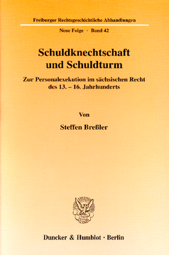 Schuldknechtschaft und Schuldturm Schuldknechtschaft und Schuldturm