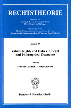 Values, Rights and Duties in Legal and Philosophical Discourse Values, Rights and Duties in Legal and Philosophical Discourse