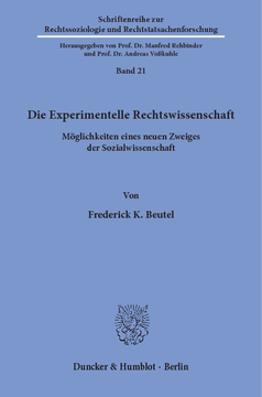 Die Experimentelle Rechtswissenschaft Die Experimentelle Rechtswissenschaft