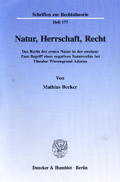 Natur, Herrschaft, Recht Natur, Herrschaft, Recht