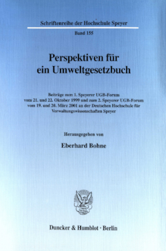 Perspektiven für ein Umweltgesetzbuch Perspektiven für ein Umweltgesetzbuch