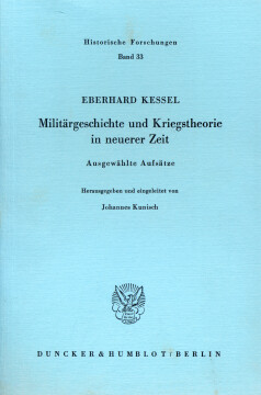 Militärgeschichte und Kriegstheorie in neuerer Zeit Militärgeschichte und Kriegstheorie in neuerer Zeit