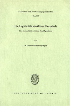 Die Legitimität staatlicher Herrschaft Die Legitimität staatlicher Herrschaft