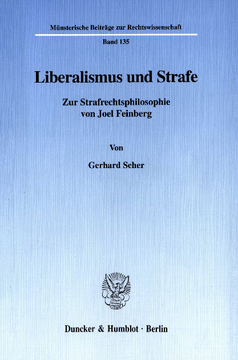 Liberalismus und Strafe Liberalismus und Strafe
