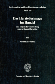 Das Herstellerimage im Handel Das Herstellerimage im Handel