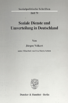 Soziale Dienste und Umverteilung in Deutschland Soziale Dienste und Umverteilung in Deutschland