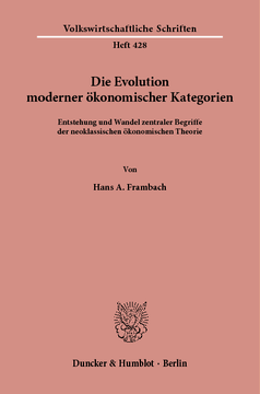 Die Evolution moderner ökonomischer Kategorien Die Evolution moderner ökonomischer Kategorien