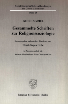 Gesammelte Schriften zur Religionssoziologie Gesammelte Schriften zur Religionssoziologie