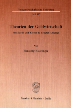 Theorien der Geldwirtschaft Theorien der Geldwirtschaft