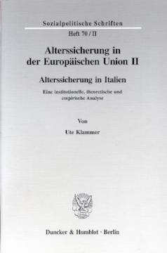 Alterssicherung in der Europäischen Union II Alterssicherung in der Europäischen Union II