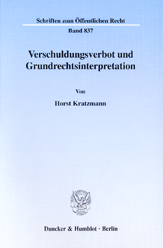 Verschuldungsverbot und Grundrechtsinterpretation Verschuldungsverbot und Grundrechtsinterpretation
