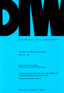 Entwicklung von Bevölkerung und Wirtschaft in Deutschland bis zum Jahr 2010 Entwicklung von Bevölkerung und Wirtschaft in Deutschland bis zum Jahr 2010