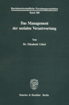 Das Management der sozialen Verantwortung Das Management der sozialen Verantwortung