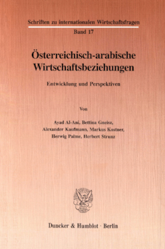 Österreichisch-arabische Wirtschaftsbeziehungen Österreichisch-arabische Wirtschaftsbeziehungen