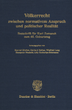 Völkerrecht zwischen normativem Anspruch und politischer Realität Völkerrecht zwischen normativem Anspruch und politischer Realität