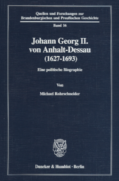Johann Georg II. von Anhalt-Dessau (1627–1693) Johann Georg II. von Anhalt-Dessau (1627–1693)