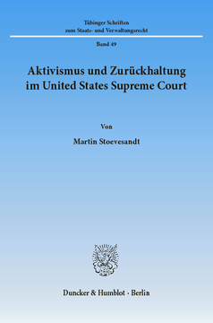 Aktivismus und Zurückhaltung im United States Supreme Court Aktivismus und Zurückhaltung im United States Supreme Court