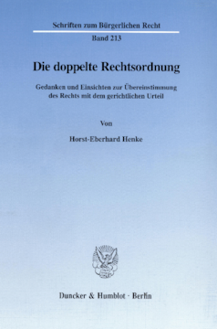 Die doppelte Rechtsordnung Die doppelte Rechtsordnung