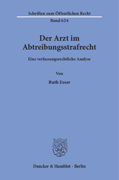 Der Arzt im Abtreibungsstrafrecht Der Arzt im Abtreibungsstrafrecht