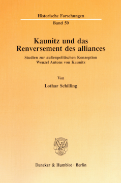 Kaunitz und das Renversement des alliances Kaunitz und das Renversement des alliances