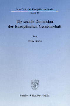 Die soziale Dimension der Europäischen Gemeinschaft Die soziale Dimension der Europäischen Gemeinschaft