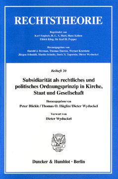 Subsidiarität als rechtliches und politisches Ordnungsprinzip in Kirche, Staat und Gesellschaft Subsidiarität als rechtliches und politisches Ordnungsprinzip in Kirche, Staat und Gesellschaft