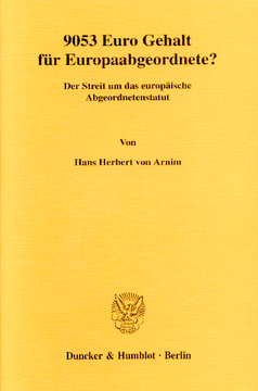 9053 Euro Gehalt für Europaabgeordnete? 9053 Euro Gehalt für Europaabgeordnete?