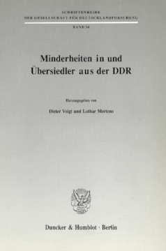 Minderheiten in und Übersiedler aus der DDR Minderheiten in und Übersiedler aus der DDR