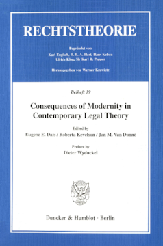 Consequences of Modernity in Contemporary Legal Theory Consequences of Modernity in Contemporary Legal Theory