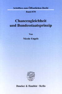 Chancengleichheit und Bundesstaatsprinzip