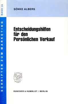 Entscheidungshilfen für den Persönlichen Verkauf Entscheidungshilfen für den Persönlichen Verkauf