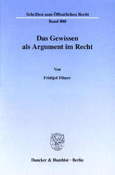 Das Gewissen als Argument im Recht Das Gewissen als Argument im Recht