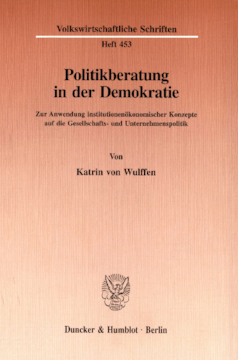 Politikberatung in der Demokratie Politikberatung in der Demokratie
