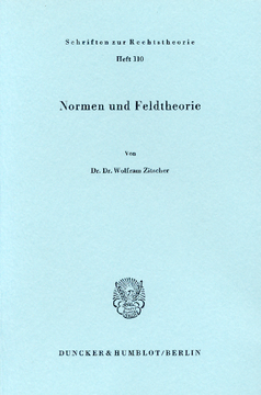 Normen und Feldtheorie Normen und Feldtheorie