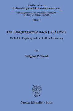 Die Einigungsstelle nach § 27a UWG Die Einigungsstelle nach § 27a UWG