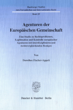 Agenturen der Europäischen Gemeinschaft Agenturen der Europäischen Gemeinschaft