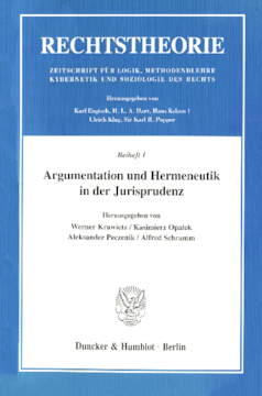 Argumentation und Hermeneutik in der Jurisprudenz Argumentation und Hermeneutik in der Jurisprudenz