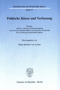 Politische Klasse und Verfassung Politische Klasse und Verfassung