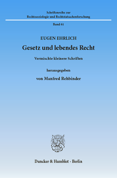 Gesetz und lebendes Recht Gesetz und lebendes Recht