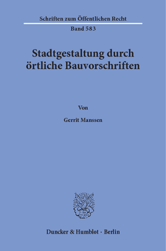 Stadtgestaltung durch örtliche Bauvorschriften Stadtgestaltung durch örtliche Bauvorschriften