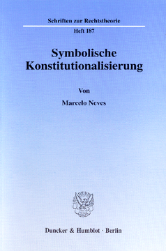 Symbolische Konstitutionalisierung Symbolische Konstitutionalisierung