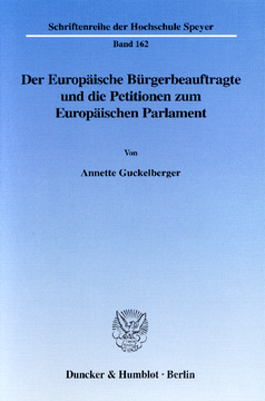 Der Europäische Bürgerbeauftragte und die Petitionen zum Europäischen Parlament Der Europäische Bürgerbeauftragte und die Petitionen zum Europäischen Parlament