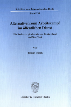 Alternativen zum Arbeitskampf im öffentlichen Dienst Alternativen zum Arbeitskampf im öffentlichen Dienst