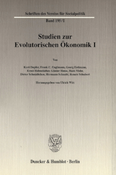Studien zur Evolutorischen Ökonomik I Studien zur Evolutorischen Ökonomik I